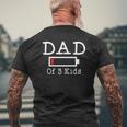 Mens Dad Of 3 Kids Low Battery Busy Father Parenting Mens Back Print T-shirt Gifts for Old Men
