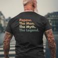 Mens Pepaw Man Myth Legend Father Dad Uncle Idea Tee Mens Back Print T-shirt Gifts for Old Men