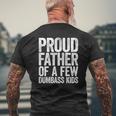Mens Proud Father Of A Few Dumbass Kids Mens Back Print T-shirt Gifts for Old Men