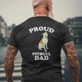 Mens Proud Pitbull Dad Pittie Pitty Pet Dog Owner Lover Men Mens Back Print T-shirt Gifts for Old Men