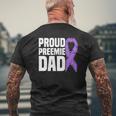 Mens Proud Preemie Dad Nicu Premature Birth Prematurity Awareness Mens Back Print T-shirt Gifts for Old Men