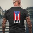 Mens Puerto Rican Papa Puerto Rico Flag For Dad Mens Back Print T-shirt Gifts for Old Men