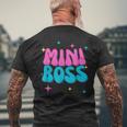Mini Boss For Girls Men's T-shirt Back Print Gifts for Old Men