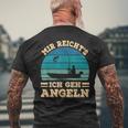 Mir Reicht's Ich Geh Fischer T-Shirt mit Rückendruck Geschenke für alte Männer