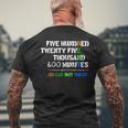 Musical Theatre 525600 Minutes No Day But Today Men's T-shirt Back Print Gifts for Old Men
