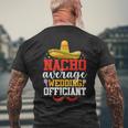 Nacho Average Wedding Officiant Mexican Cinco De Mayo Men's T-shirt Back Print Gifts for Old Men