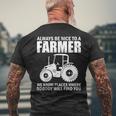 Be Nice To Farmer Tractor Rancher Farming Men's T-shirt Back Print Gifts for Old Men