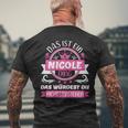 Nicole Name Name Name Day Das Ist Ein Nicole Ding T-Shirt mit Rückendruck Geschenke für alte Männer