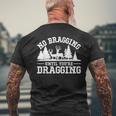 No Bragging Until You're Dragging Deer Hunting Season Men's T-shirt Back Print Gifts for Old Men