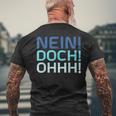 No Doch Ohhh T-Shirt mit Rückendruck Geschenke für alte Männer