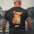 No Chihuahua Humor Men's T-shirt Back Print Gifts for Old Men