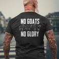 No Goats No Glory Goat Lover Men's T-shirt Back Print Gifts for Old Men