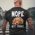 Nope Not Today Lazy Dog Golden Retriever Men's T-shirt Back Print Gifts for Old Men