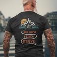Nur Noch Eine Kurve Bergsteigen Wander Wanderen T-Shirt mit Rückendruck Geschenke für alte Männer