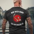 Nur Noch Einen Koi Icherspreche Es Koiteicherspreche Es T-Shirt mit Rückendruck Geschenke für alte Männer