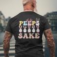 Oh For Peeps Sake Men's T-shirt Back Print Gifts for Old Men