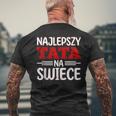 Ojciec Tataater Polska Polnischer Papa Spruch Geschenk T-Shirt mit Rückendruck Geschenke für alte Männer