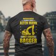 Old Man With Digger Digger Driver Saying T-Shirt mit Rückendruck Geschenke für alte Männer