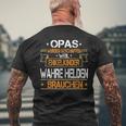 Opas Weil Enkelkinder Wahre Helden Brauchen Grandfather Slogan T-Shirt mit Rückendruck Geschenke für alte Männer