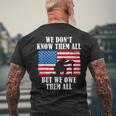 We Owe Them All Veterans Day Partiotic Flag Military Men's T-shirt Back Print Gifts for Old Men