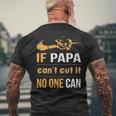 If Papa Can't Cut It Noe Can Men's T-shirt Back Print Gifts for Old Men