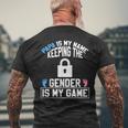 Papa Is My Name Keeping Gender Is My Game Baby Reveal Men's T-shirt Back Print Gifts for Old Men