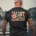 Peace Out Elementary Last Day Of School Elementary Graduate Men's T-shirt Back Print Gifts for Old Men
