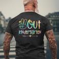Peace Out Kindergarten Tie Dye Last Day Of School Men's T-shirt Back Print Gifts for Old Men