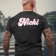 Personalisierter Name Nicki I Love Nickiintage T-Shirt mit Rückendruck Geschenke für alte Männer