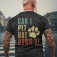 Can I Pet Dat Dawg Can I Pet That Dog Dog Men's T-shirt Back Print Gifts for Old Men
