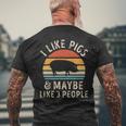 I Like Pigs And Maybe Like 3 People Pig Lover Men's T-shirt Back Print Gifts for Old Men