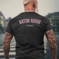 Pink Baton Rouge Louisiana La Varsity Style On Baton Rouge Men's T-shirt Back Print Gifts for Old Men