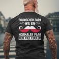 Polnischer Papa Polenateratertag Pole Polnisches T-Shirt mit Rückendruck Geschenke für alte Männer