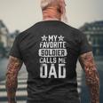 Proud Army Dad My Favorite Soldier Calls Me Dad Mens Back Print T-shirt Gifts for Old Men