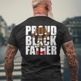 Proud Black Dad Father's Day Black History Month Dad Men's T-shirt Back Print Gifts for Old Men