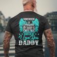 Proud My Daddy In Heaven Happy Father's Day Proud Of Daddy Men's T-shirt Back Print Gifts for Old Men