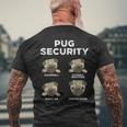 Pug Security Animal Pet Dog Lover Owner Women Men's T-shirt Back Print Gifts for Old Men