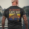My Therapist Eats Hay Horse Riding Equestrian Men Women Kids Men's T-shirt Back Print Gifts for Old Men