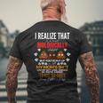 I Realize That We’Re Not Biologically Related Dad Men's T-shirt Back Print Gifts for Old Men