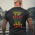 Reggae Is My Heart Reggae Is My Soul Rasta Reggae Men's T-shirt Back Print Gifts for Old Men