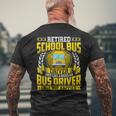 Retired School Bus Driver Retirement Only Way Happier Men's T-shirt Back Print Gifts for Old Men