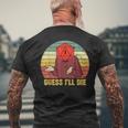 Retro Vintage Gaming Guess I'll Die Dice Rpg Gamer Men's T-shirt Back Print Gifts for Old Men
