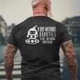 Robotics Build Robots A Day Without Robotics Men's T-shirt Back Print Gifts for Old Men