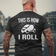 This Is How I Roll Car Driving Automobile Smart CarMen's T-shirt Back Print Gifts for Old Men