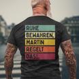 Ruhe Bewahren Martin Regelt Das Spruch In Retro Farben Black T-Shirt mit Rückendruck Geschenke für alte Männer