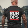 Run Dps Damage Per Second Raiding And Mmo Mens Back Print T-shirt Gifts for Old Men