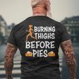Running Burning Thighs Before Pies Runner Thanksgiving Men's T-shirt Back Print Gifts for Old Men