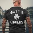 Save The Gingers Redhead St Patrick Irish Celtic Men's T-shirt Back Print Gifts for Old Men