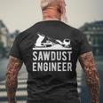 Sawdust Engineer Men's T-shirt Back Print Gifts for Old Men