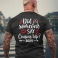 Say Cousins Trip 2024 Vacation Travel Cousins Weekend Men's T-shirt Back Print Gifts for Old Men